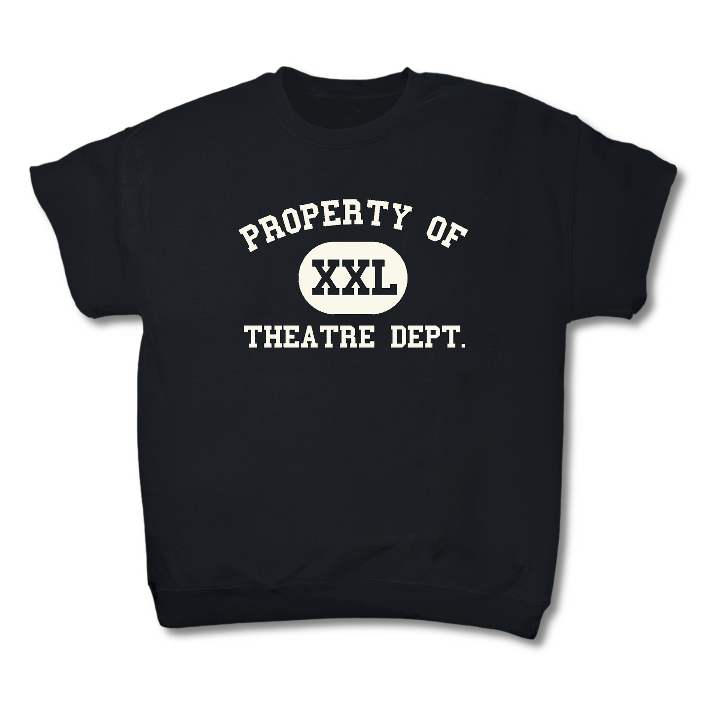 Property of Theatre Dept Cut-Off