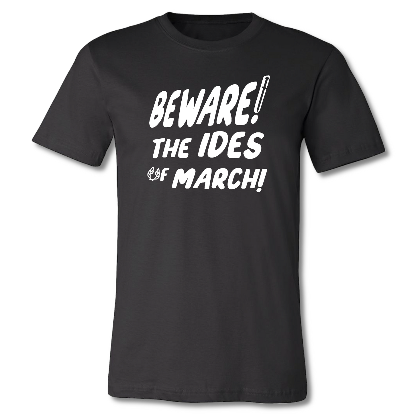 Beware the Ides of March