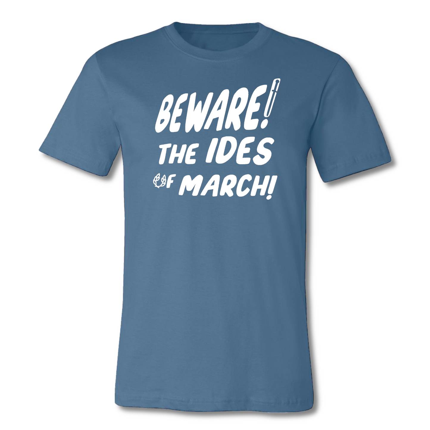 Beware the Ides of March