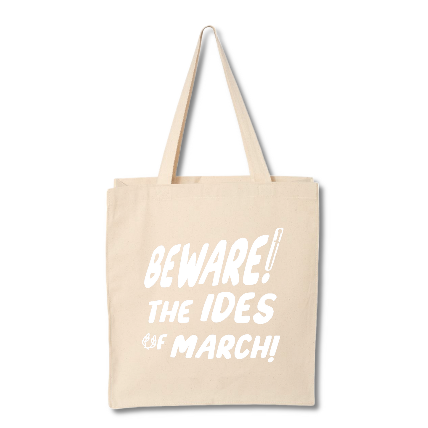 Beware the Ides of March