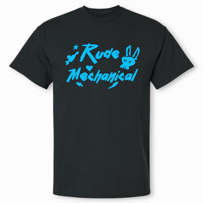 Rock It, Rude Mechanical!